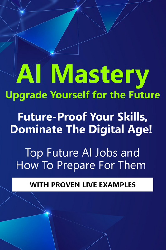 5.) AI Mastery: Upgrade Yourself for the Future